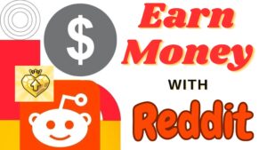 Earn Money on Reddit – Reddit Contributor Program