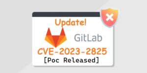 GitLab Addresses Critical Path Traversal Vulnerability – PoC Released