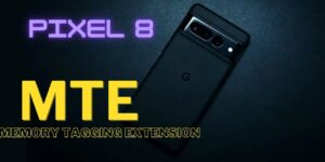 Google Security Expert Tinkers With Memory Protection on Pixel 8