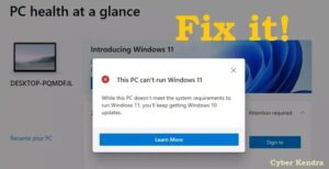 Fix “Windows 11 cannot Install on this computer” Issue