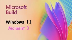 5 Key Announcements from Microsoft Build 2023 – Windows 11 Moment 3