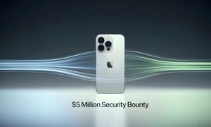 Apple Just Tripled Down on iPhone Security With $5 Million Bounty