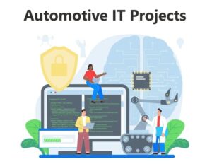 Automotive IT Projects: Software Features & Perspectives