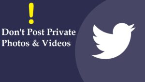 Twitter Bans Posting ‘Private Media’ Without Subject Consent