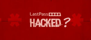 LastPass Users Reported their Master Password were Hacked