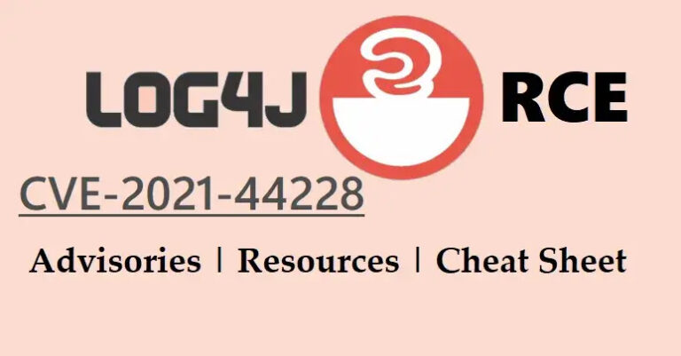Log4j RCE 💣- Exploit – Advisory – Resource & Cheat Sheet