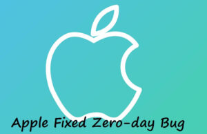 Apple Fixes Highly Exploitable Zero-day Vulnerability