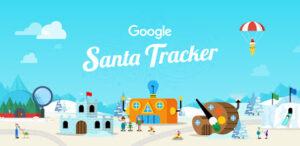 Google Santa Tracker – Track Santa Now