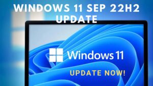 Windows 11 22H2 September Update (KB5030301) is Now Available