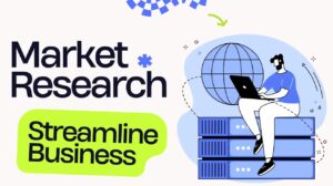 How Proxies Help Businesses Streamline Market Research