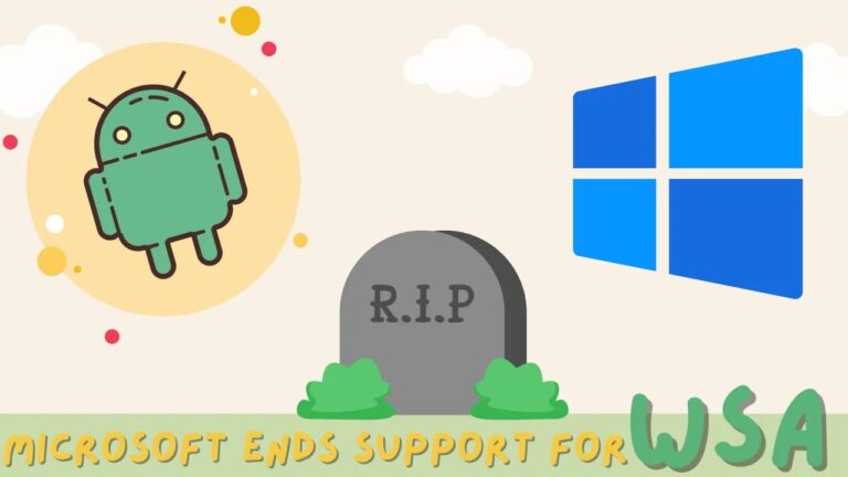 Windows 11 to Drop Android App Support in March 2025