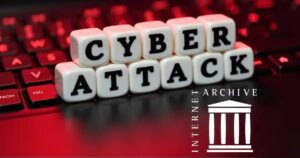 Internet Archive Hacked – 31 Million Users Impacted