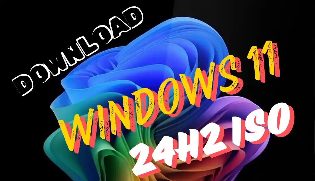 Download Windows 11 24H2 ISO [Official]