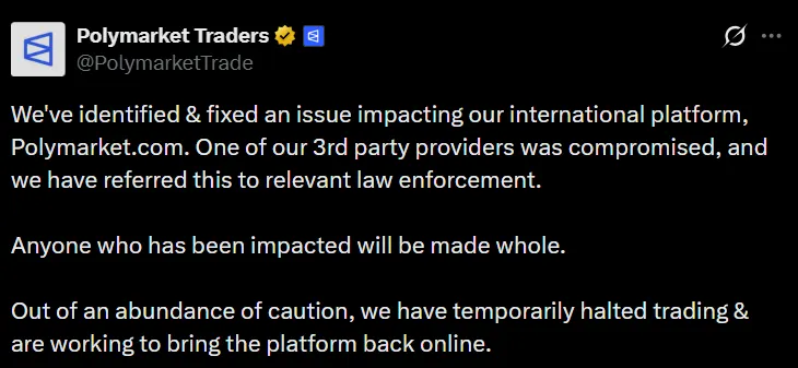 Polymarket confirmed the breach